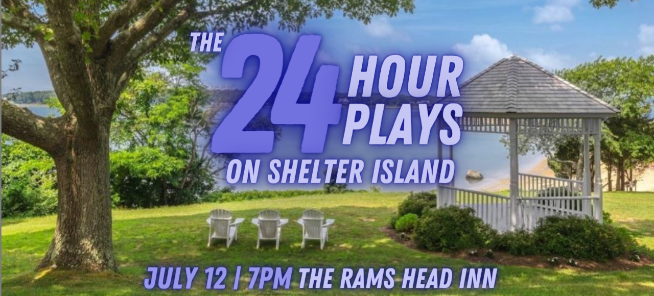 Copy of Copy of 24HR PLAYS SHELTER ISLAND 1080x608 1